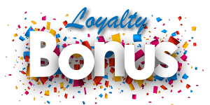 loyalty bonuses